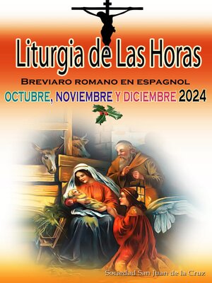 cover image of Liturgia de las Horas Breviario romano en español, en orden, todos los días de octubre, noviembre y diciembre de 2024